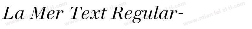 La Mer Text Regular字体转换